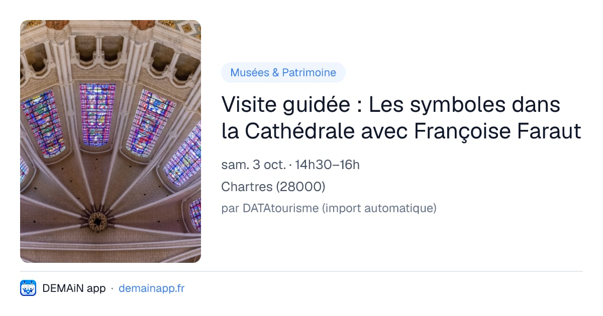 Visite guidée : Les symboles dans la Cathédrale avec Françoise Faraut — Chartres
