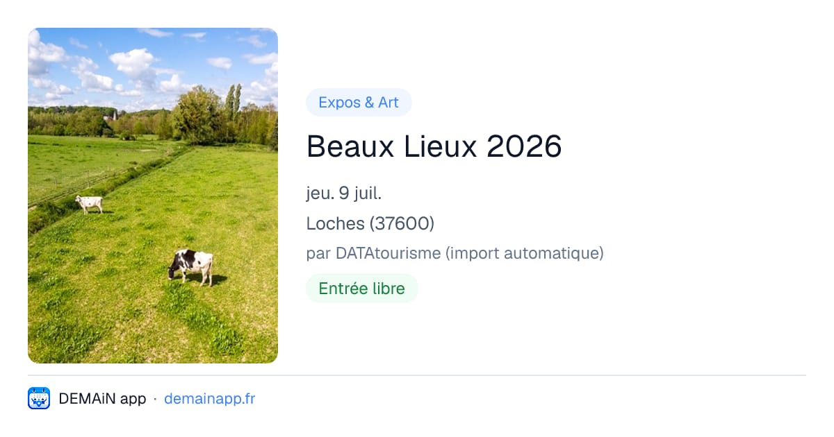 Beaux Lieux 2026 — Loches