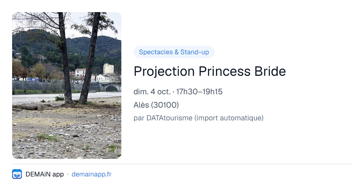 Projection Princess Bride — Alès