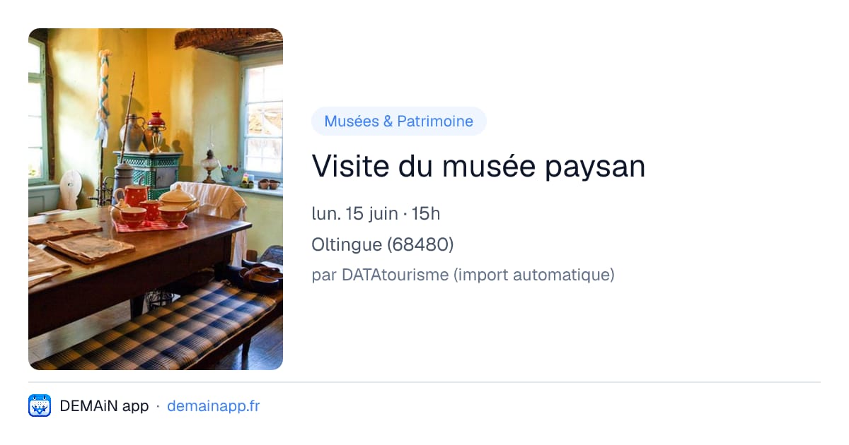 Visite du musée paysan — Oltingue