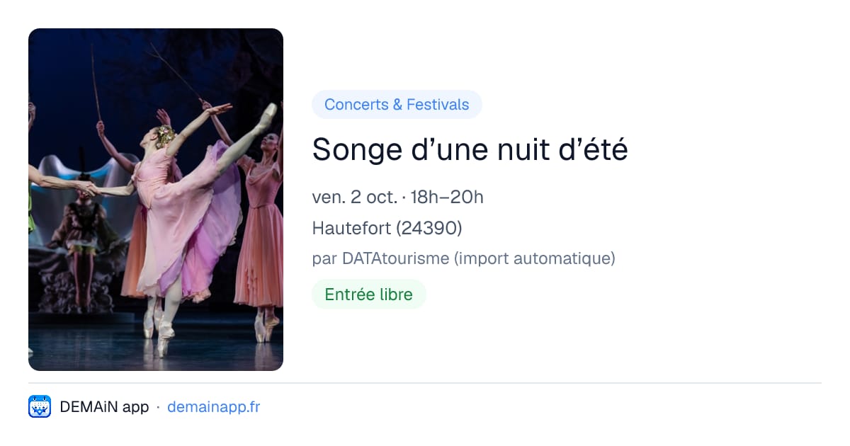 Songe d’une nuit d’été — Hautefort