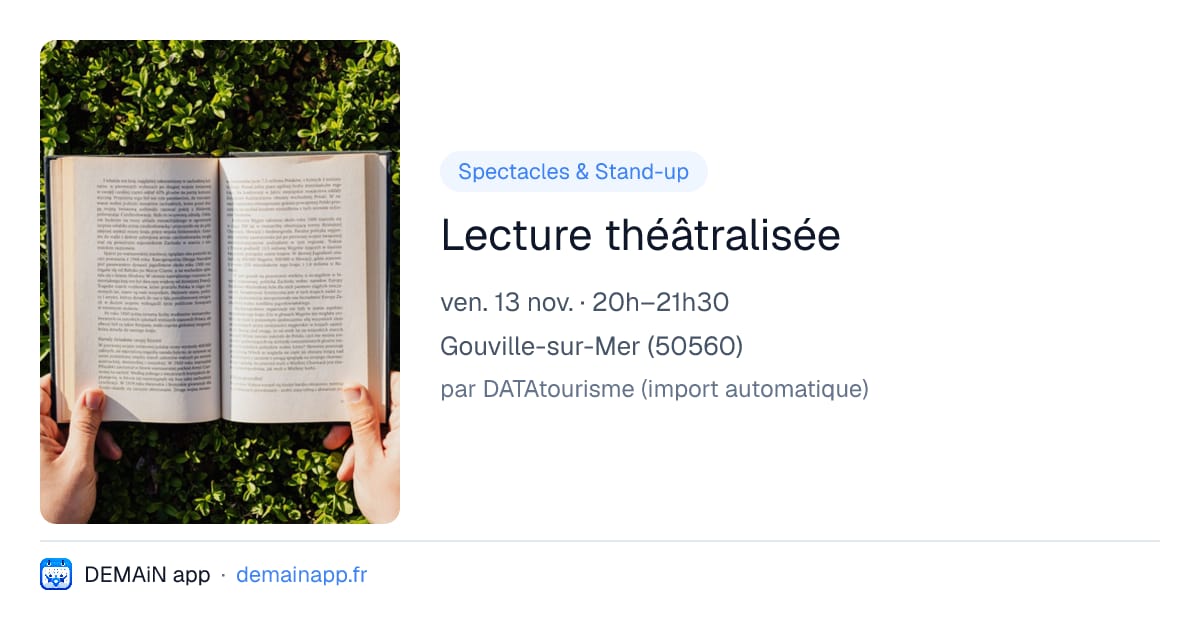 Lecture théâtralisée — Gouville-sur-Mer