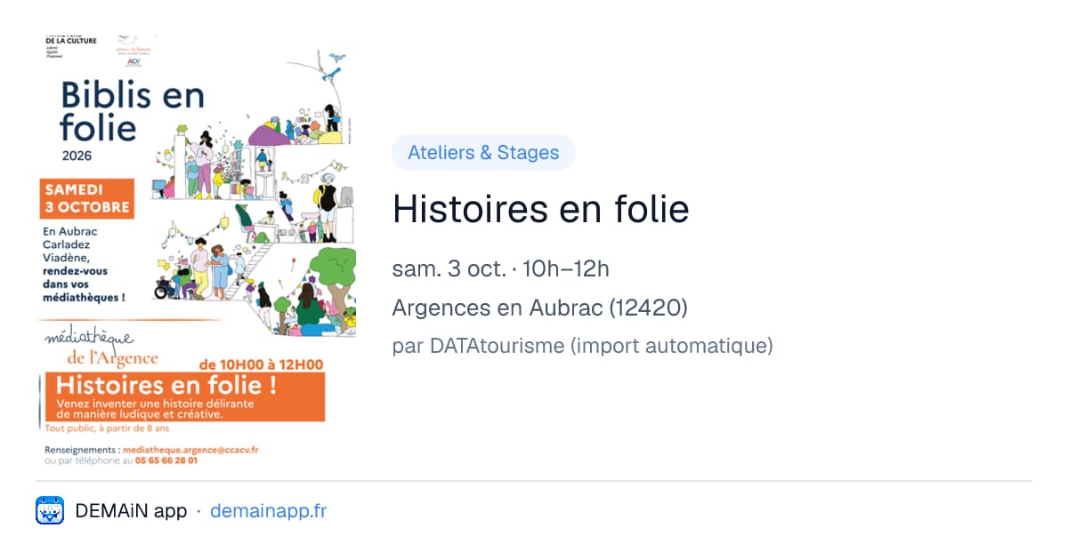 Histoires en folie — Argences en Aubrac