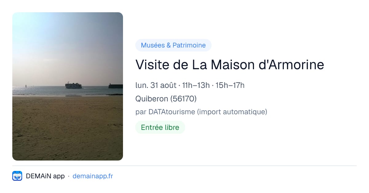 Visite de La Maison d'Armorine — Quiberon