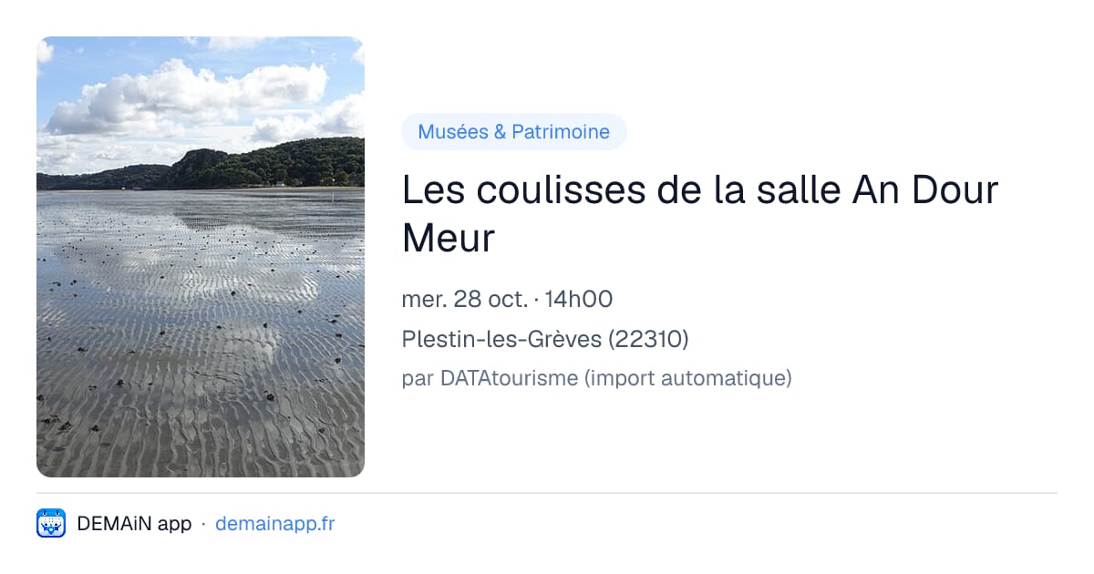 Les coulisses de la salle An Dour Meur — Plestin-les-Grèves