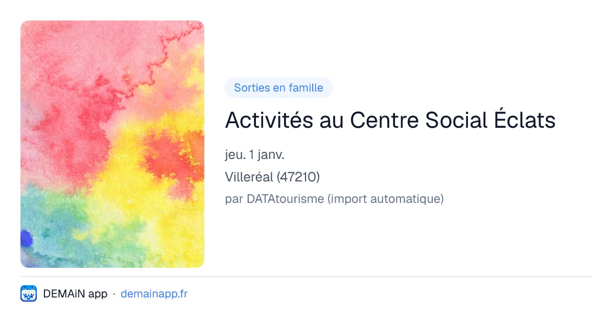 Activités au Centre Social Éclats — Villeréal