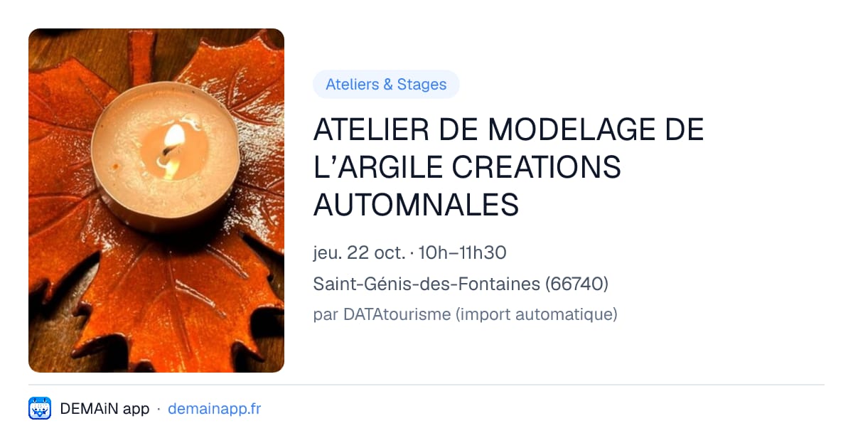 ATELIER DE MODELAGE DE L’ARGILE CREATIONS AUTOMNALES — Saint-Génis-des-Fontaines