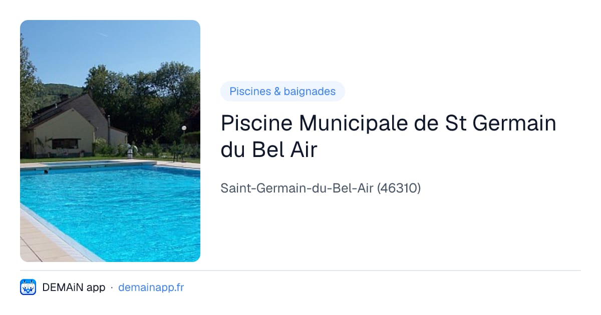 Piscine Municipale de St Germain du Bel Air — Saint-Germain-du-Bel-Air