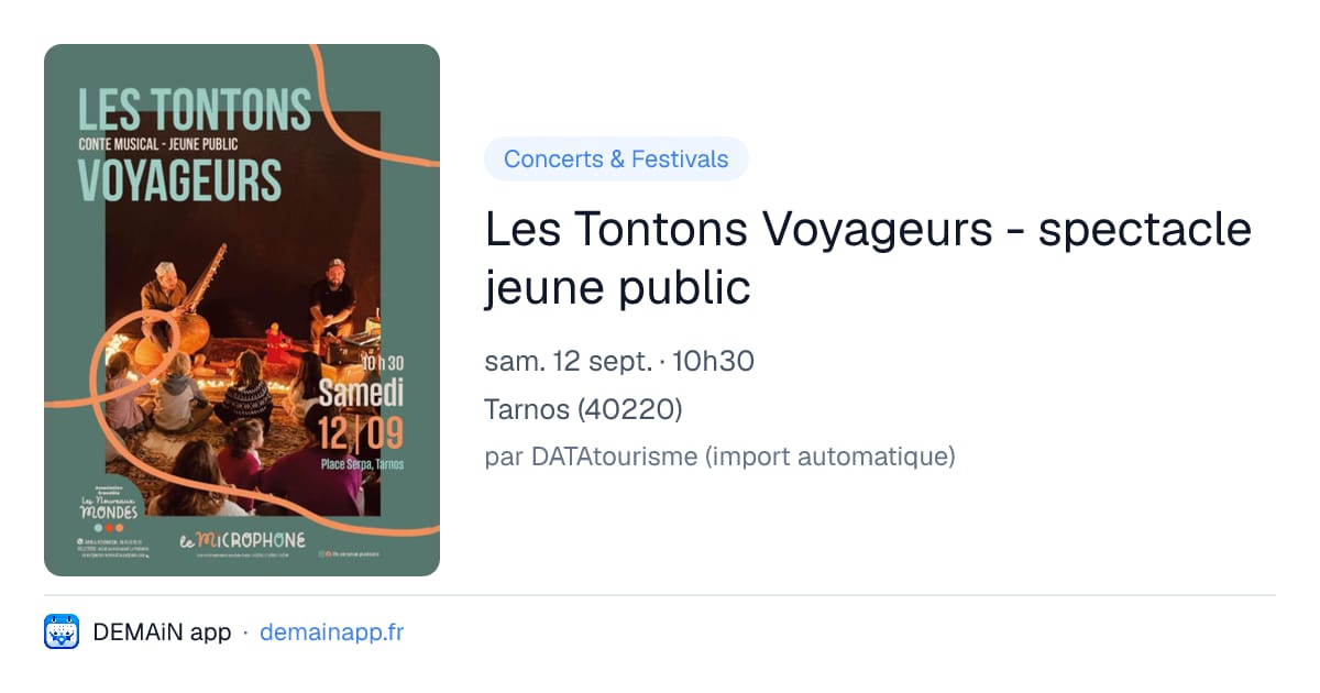 Les Tontons Voyageurs - spectacle jeune public — Tarnos