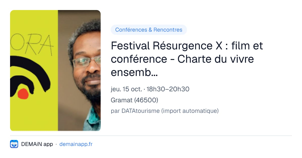 Festival Résurgence X : film et conférence - Charte du vivre ensembledu Royaume Mandé (1222) en Afrique — Gramat