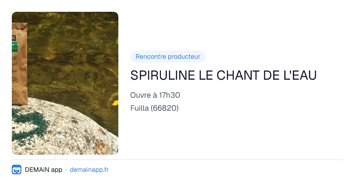 SPIRULINE LE CHANT DE L'EAU — Fuilla