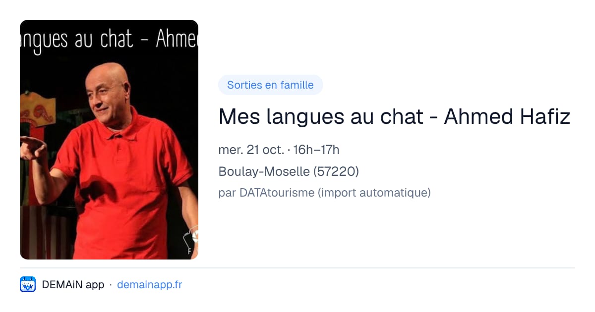 Mes langues au chat - Ahmed Hafiz — Boulay-Moselle