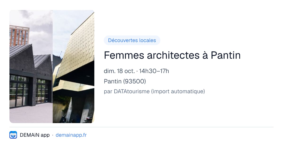 Femmes architectes à Pantin — Pantin
