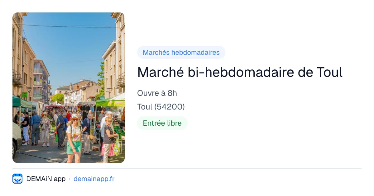 Marché bi-hebdomadaire de Toul — Toul