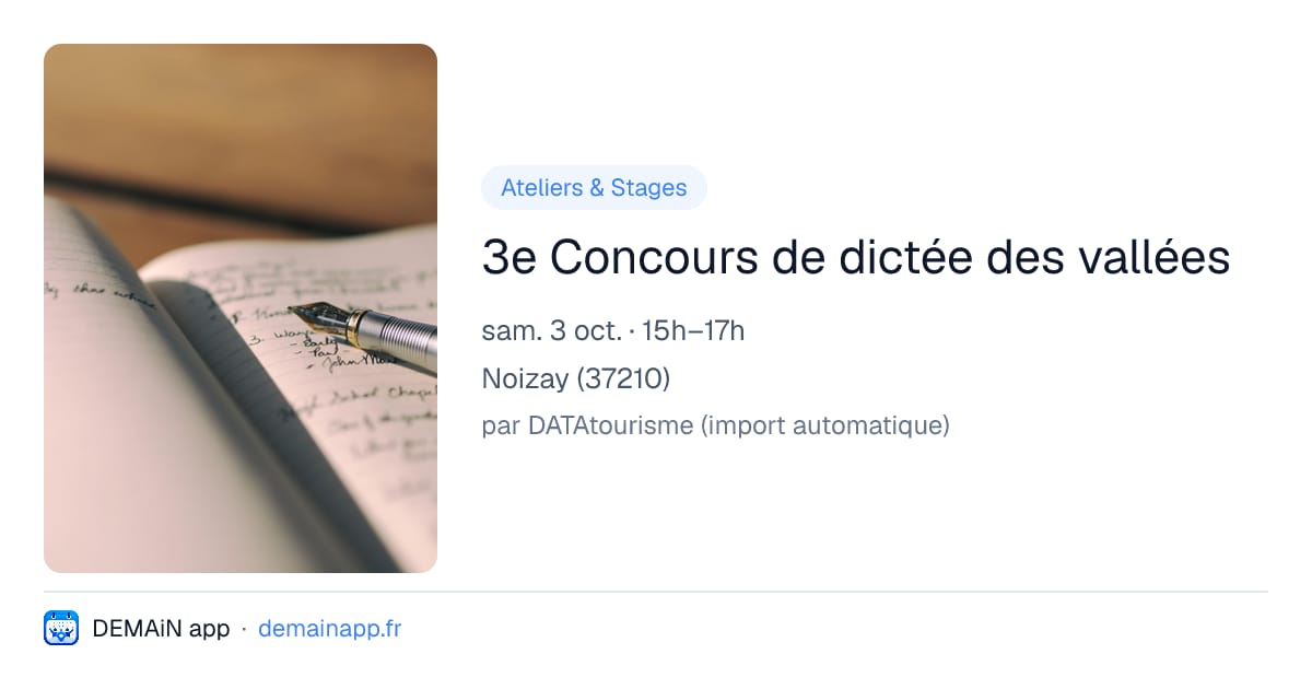 3e Concours de dictée des vallées — Noizay