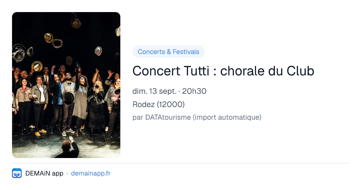 Concert Tutti : chorale du Club — Rodez