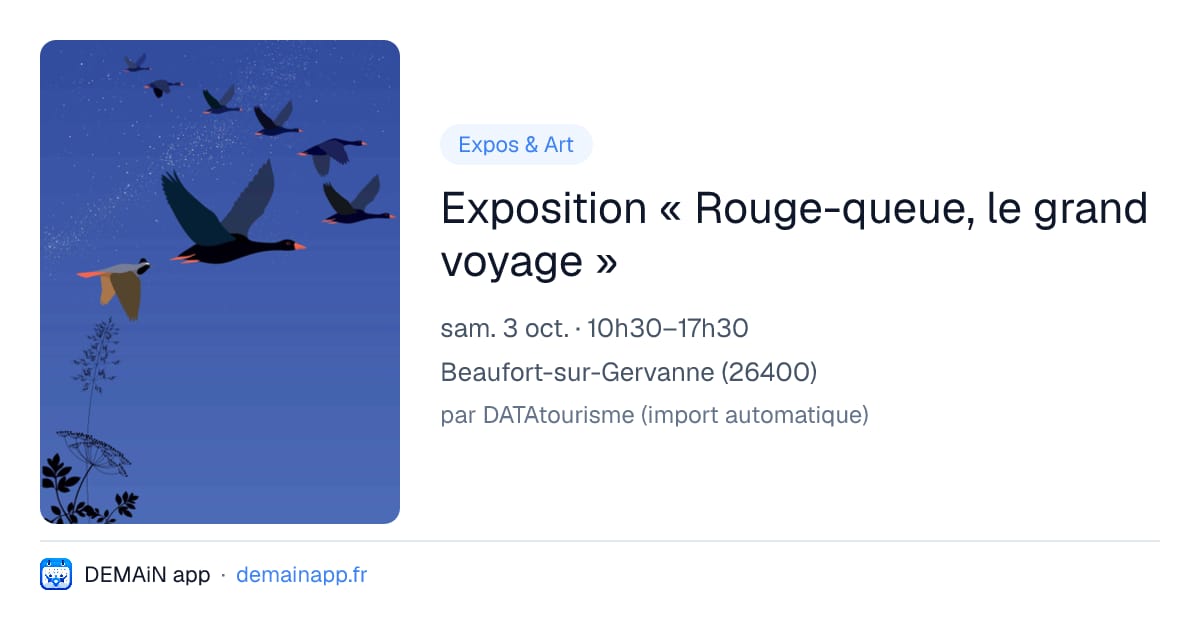 Exposition « Rouge-queue, le grand voyage » — Beaufort-sur-Gervanne
