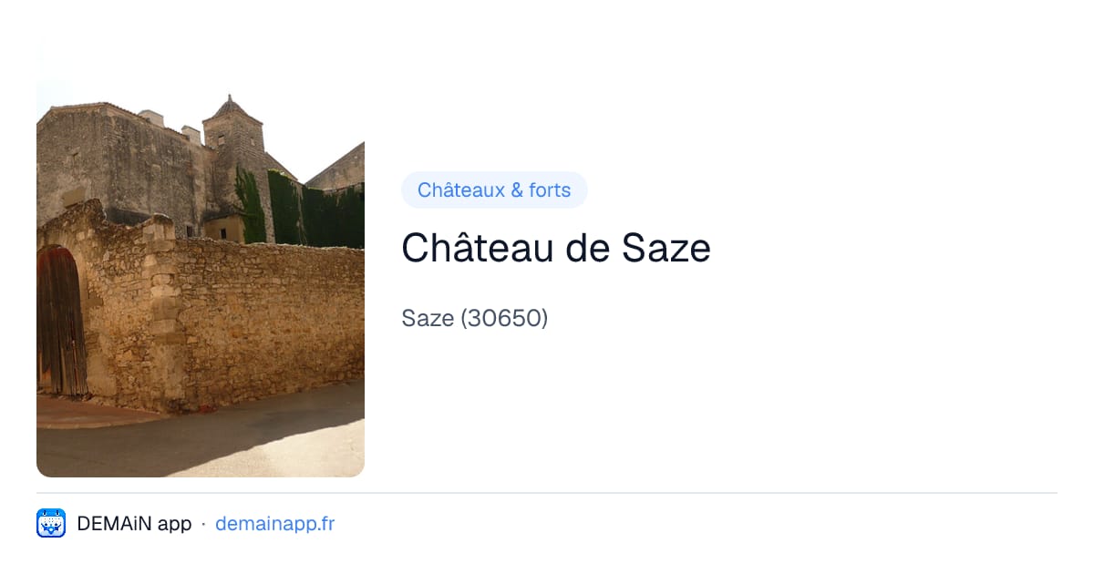 Château de Saze — Saze