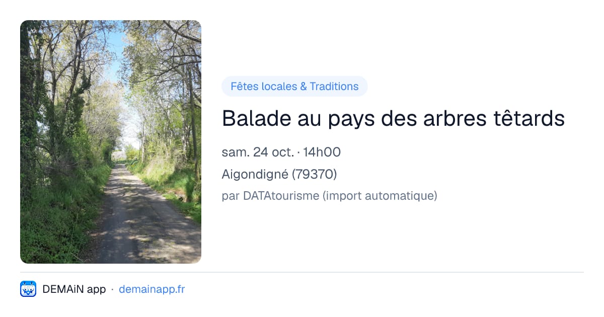 Balade au pays des arbres têtards — Aigondigné