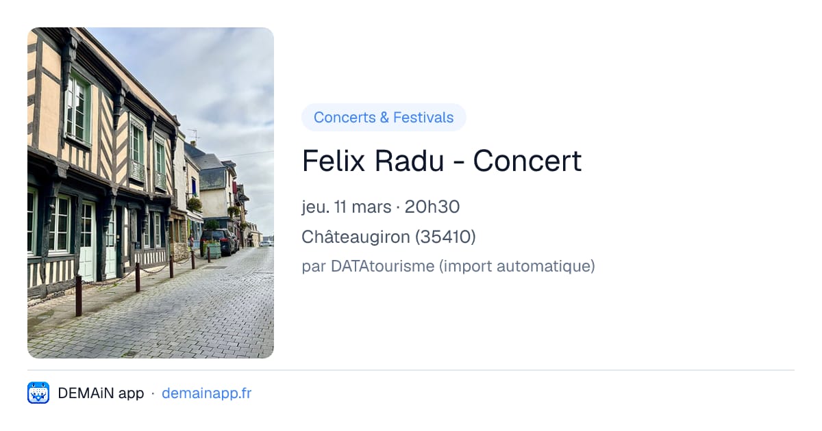 Felix Radu - Concert — Châteaugiron
