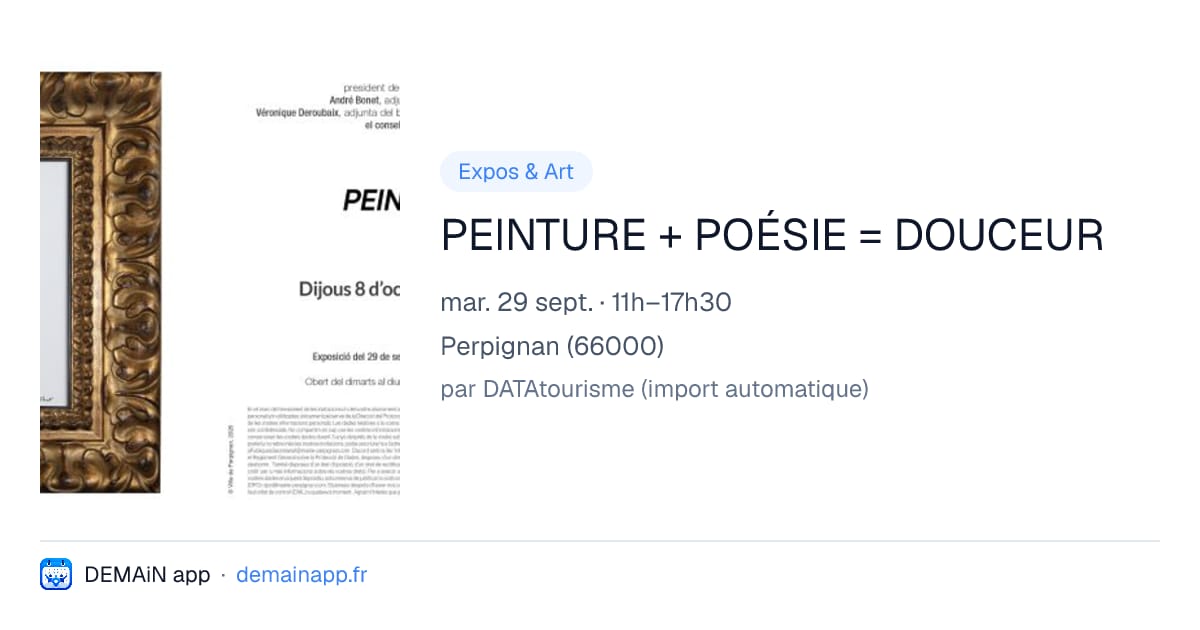 PEINTURE + POÉSIE = DOUCEUR — Perpignan