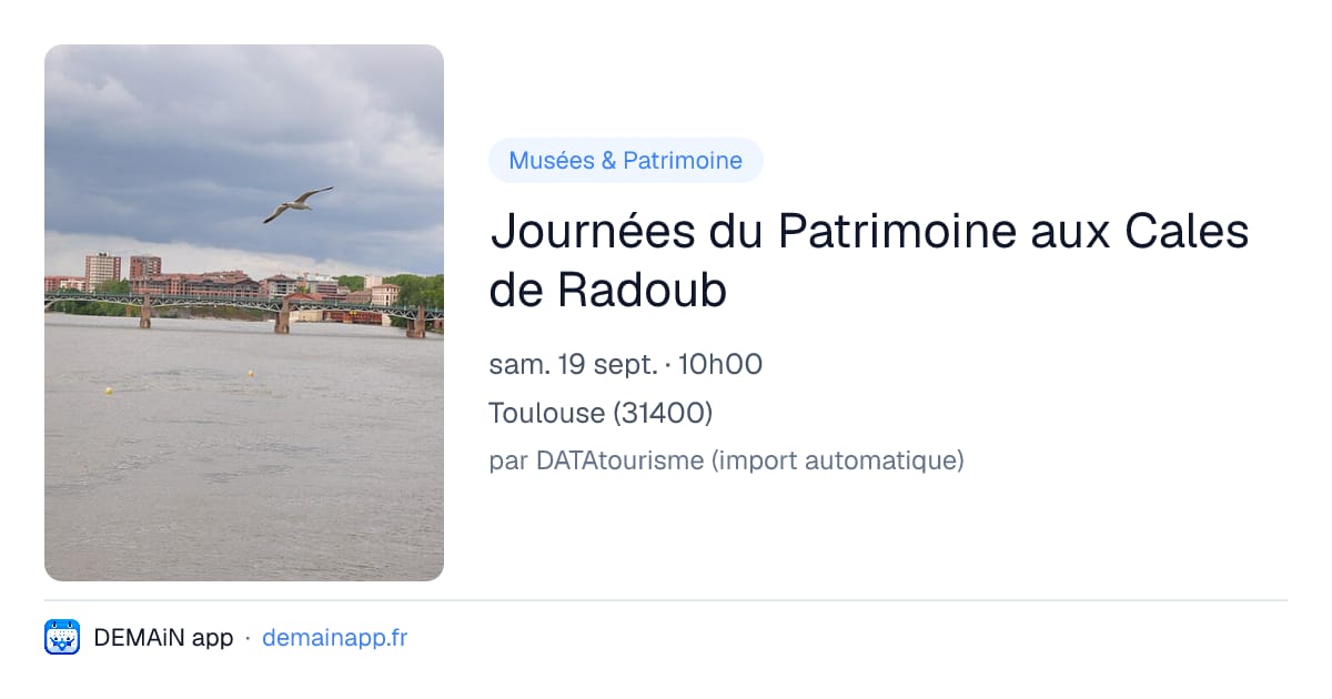 Journées du Patrimoine aux Cales de Radoub — Toulouse