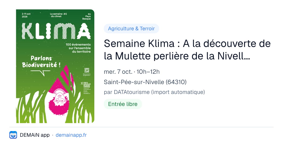 Semaine Klima : A la découverte de la Mulette perlière de la Nivelle et de son élevage expérimental — Saint-Pée-sur-Nivelle