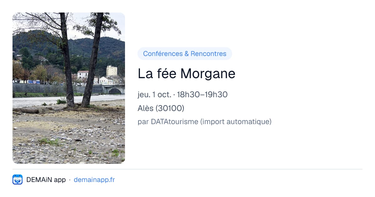 La fée Morgane — Alès