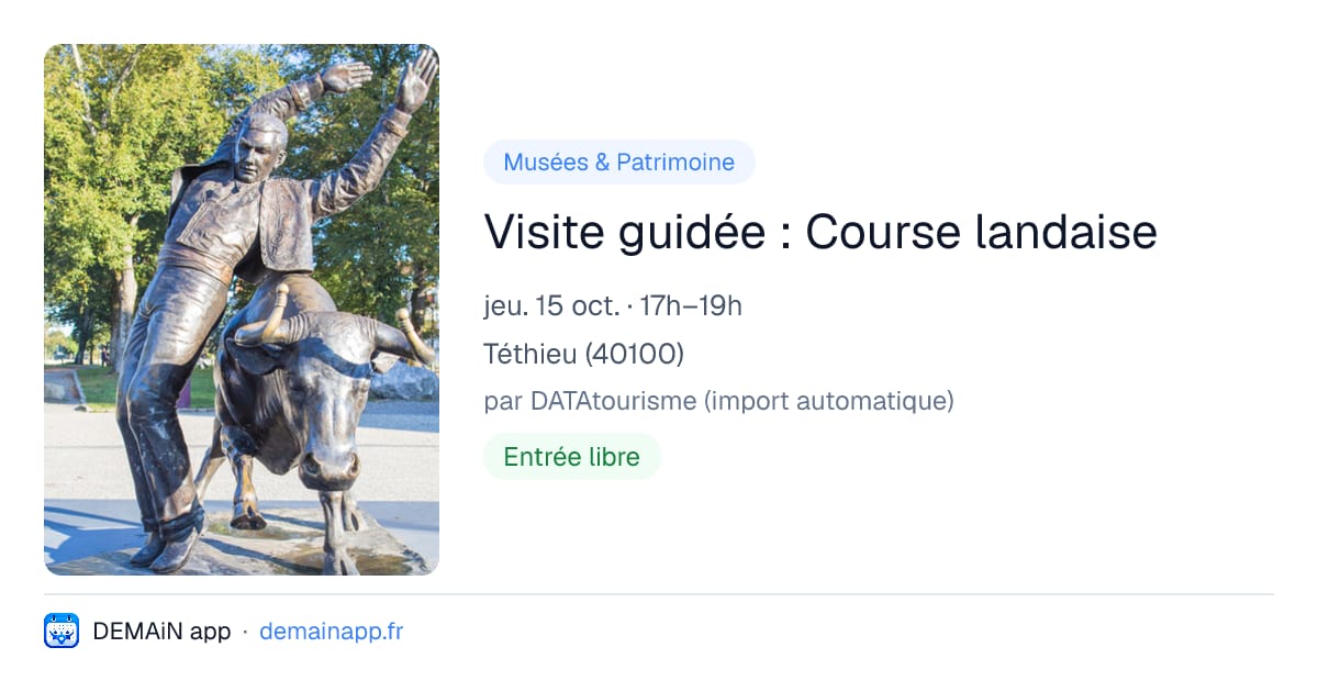 Visite guidée : Course landaise — Téthieu