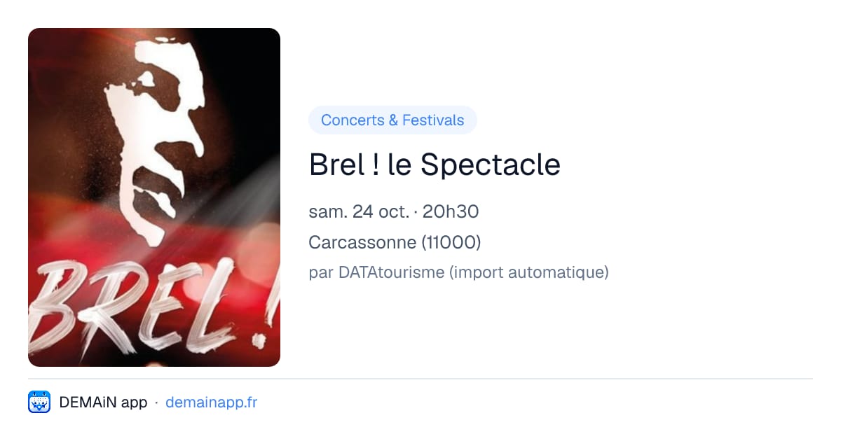 Brel ! le Spectacle — Carcassonne