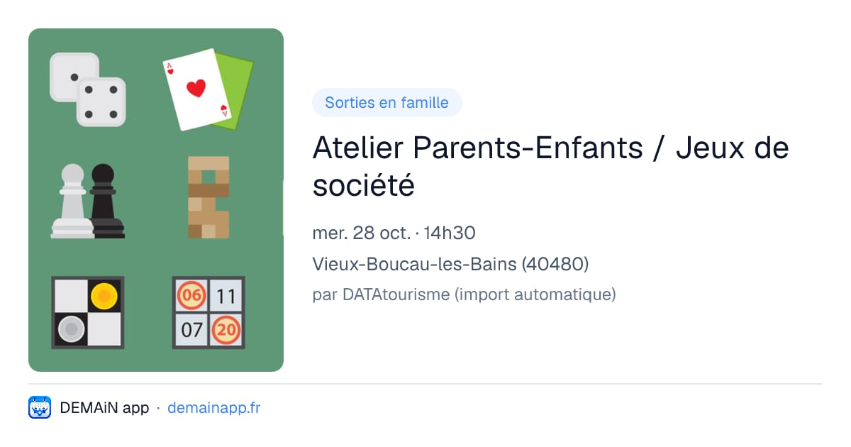 Atelier Parents-Enfants / Jeux de société — Vieux-Boucau-les-Bains