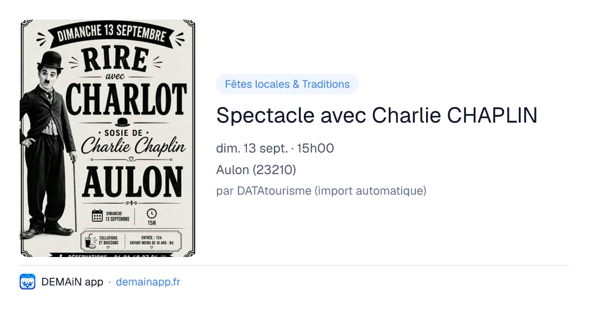 Spectacle avec Charlie CHAPLIN — Aulon
