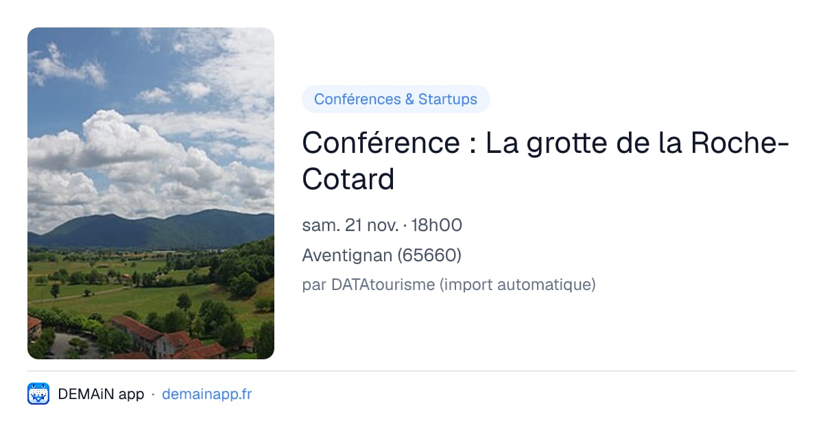 Conférence : La grotte de la Roche-Cotard — Aventignan