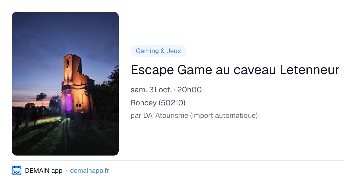 Escape Game au caveau Letenneur — Roncey