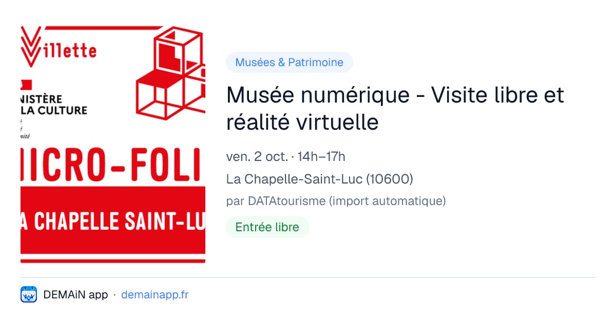 Musée numérique - Visite libre et réalité virtuelle — La Chapelle-Saint-Luc