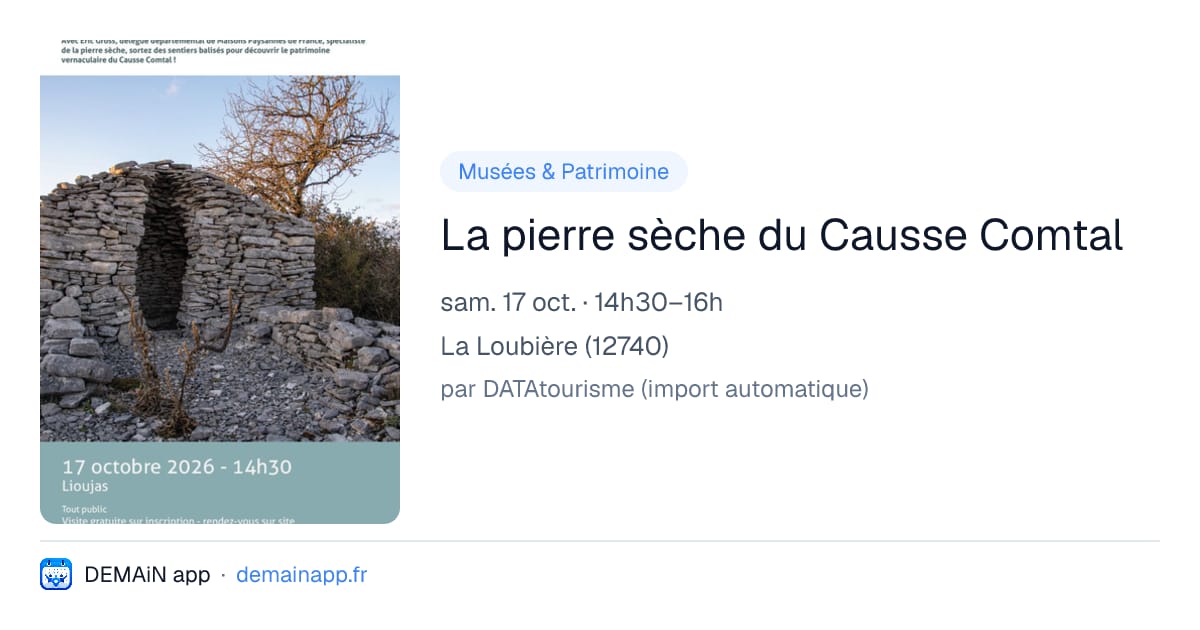 La pierre sèche du Causse Comtal — La Loubière