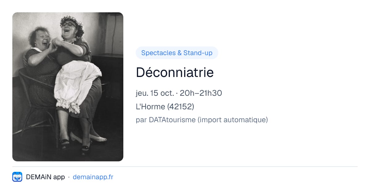 Déconniatrie — L'Horme