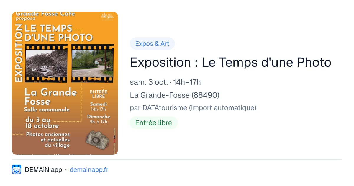 Exposition : Le Temps d'une Photo — La Grande-Fosse