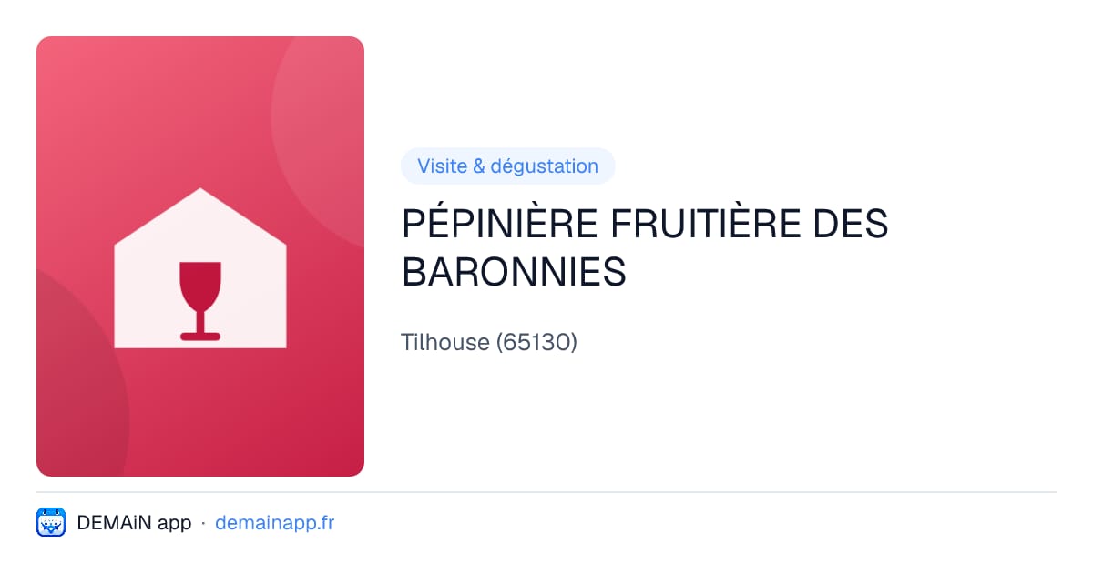 PÉPINIÈRE FRUITIÈRE DES BARONNIES — Tilhouse