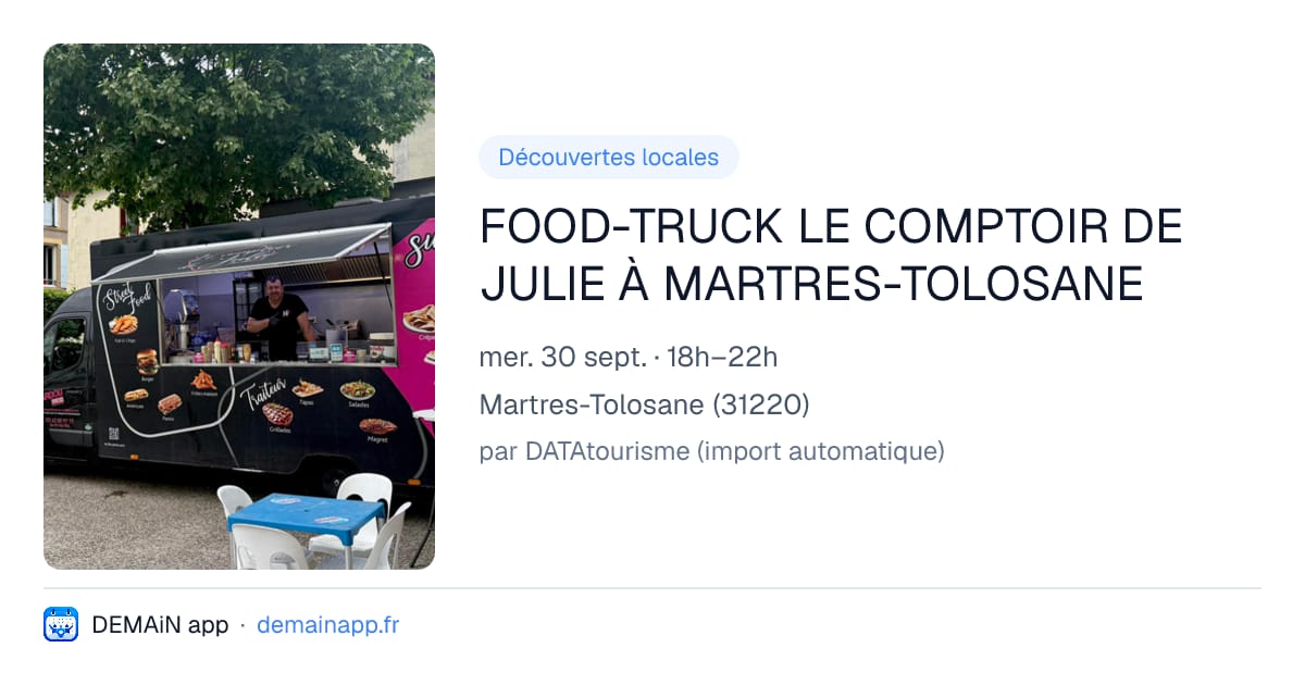 FOOD-TRUCK LE COMPTOIR DE JULIE À MARTRES-TOLOSANE — Martres-Tolosane