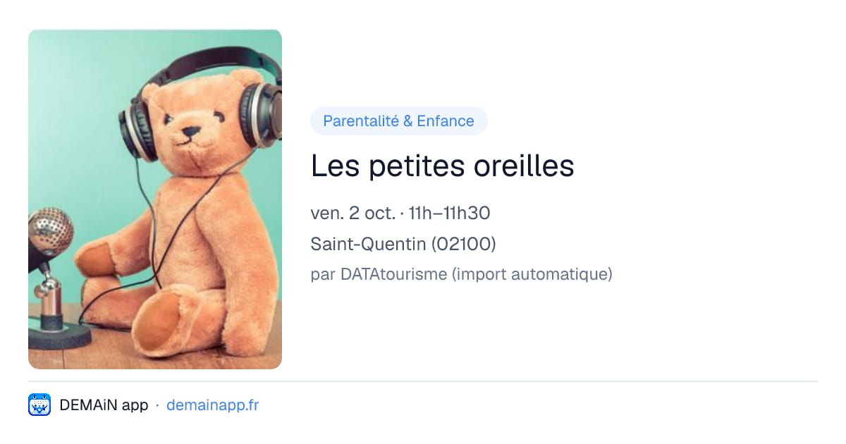 Les petites oreilles — Saint-Quentin