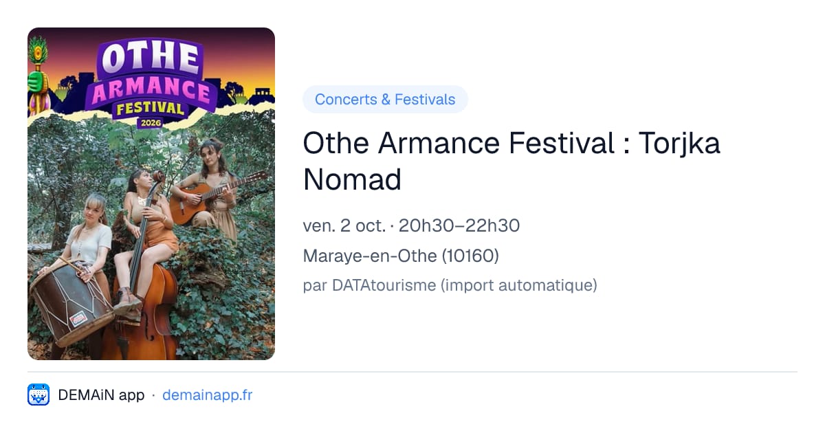 Othe Armance Festival : Torjka Nomad — Maraye-en-Othe