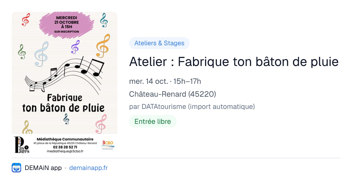 Atelier : Fabrique ton bâton de pluie — Château-Renard