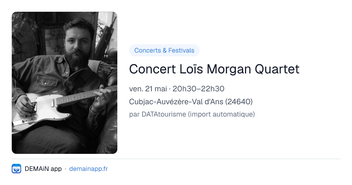 Concert Loïs Morgan Quartet — Cubjac-Auvézère-Val d'Ans