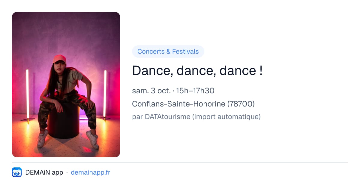 Dance, dance, dance ! — Conflans-Sainte-Honorine