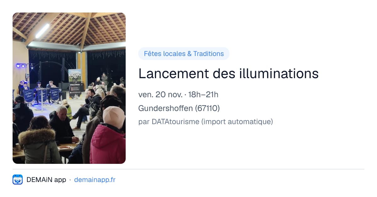Lancement des illuminations — Gundershoffen