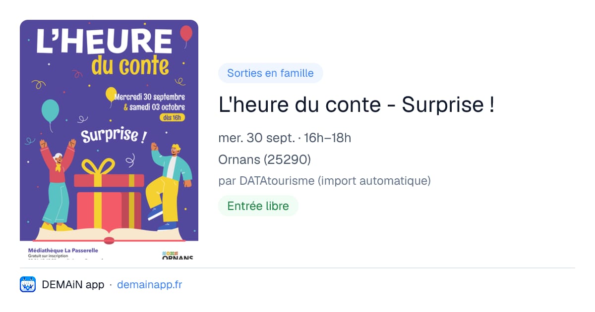 L'heure du conte - Surprise ! — Ornans
