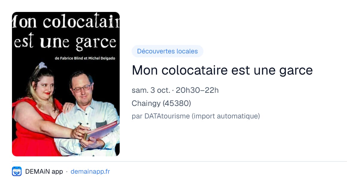 Mon colocataire est une garce — Chaingy