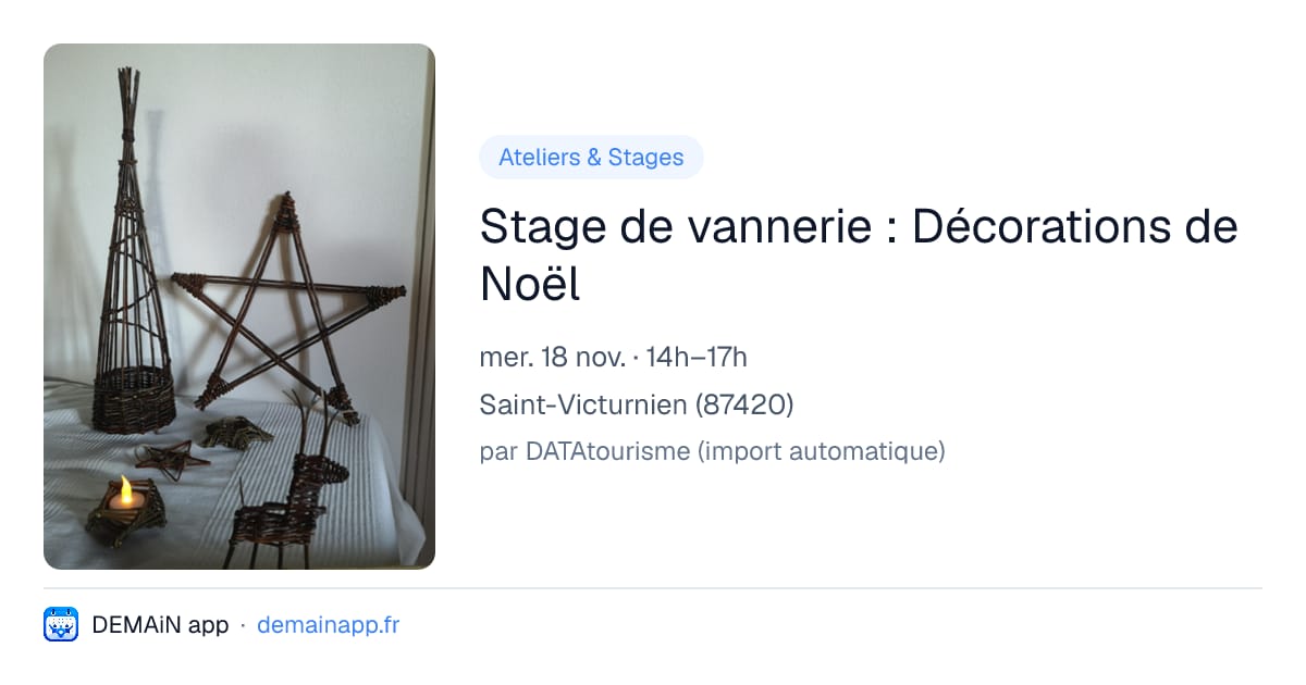 Stage de vannerie : Décorations de Noël — Saint-Victurnien