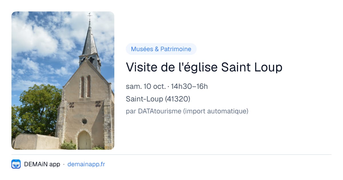 Visite de l'église Saint Loup — Saint-Loup